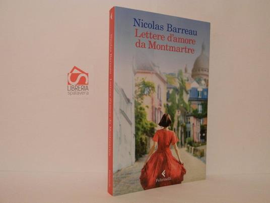 Lettere d'amore a Montmartre - Nicolas Barreau - copertina