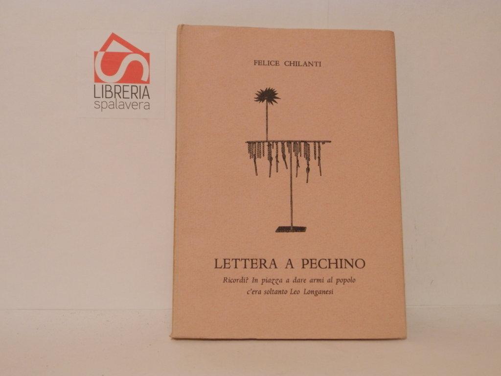 Lettera a Pechino. Ricordi? In piazza a dare armi al popolo c'era soltanto Leo Longanesi