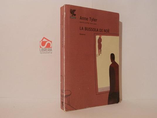 La bussola di Noè - Anne Tyler - copertina