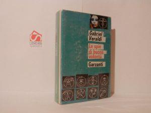 Le spie di buona volontà - Gabriel Veraldi - copertina
