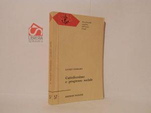 Cattolicesimo e progresso sociale - Lucien Guissard - copertina