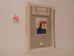 Il senso e le parole. Scritti di Guido Pedroli 1952-1962 - copertina