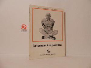 La terza età in palestra - copertina