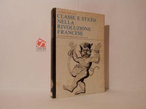 Classe e stato nella rivoluzione francese - Giuseppe Maranini - copertina