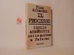 Il processo. Giulio Andreotti sotto accusa a Palermo