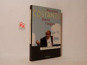 Dietro l'angolo : riflessioni per un anno - Maurizio Costanzo - copertina