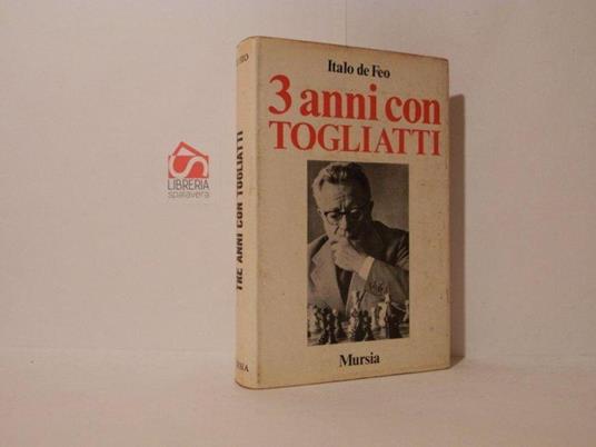 3 anni con Togliatti - Italo De Feo - copertina