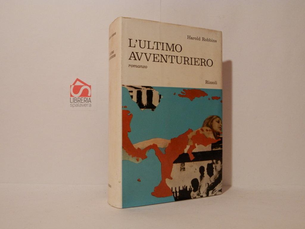 L' ultimo avventuriero