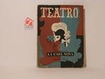 La casa nova. Commedia in tre atti e sei uadri. Teatro. Edizioni di Il dramma, prima serie, volume IV