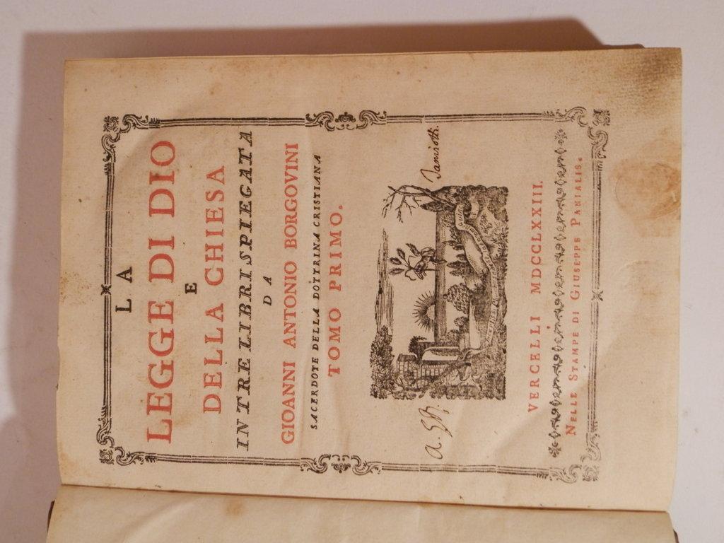 La legge di Dio e della Chiesa in tre libri spiegata. Due volumi su tre