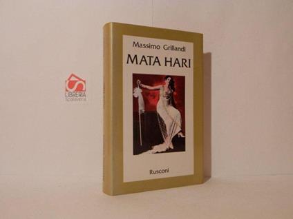 Mata Hari - Massimo Grillandi - copertina