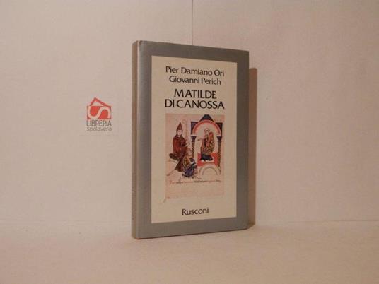 Matilde di Canossa - Pier Damiano Ori - copertina