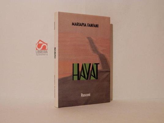 Hayat. Dalla parte della vita - Mariapia Fanfani - copertina