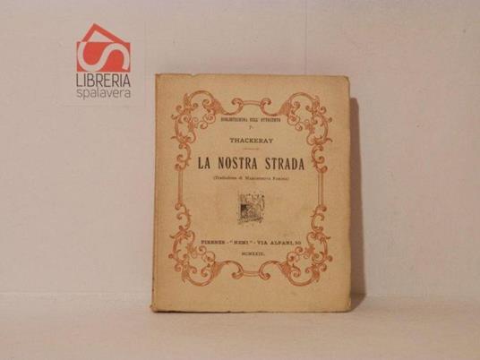 La nostra strada - William M. Thackeray - copertina