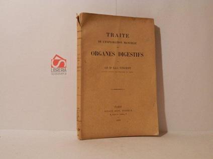 Traité de l'exploration manuelle des organes digestifs - copertina