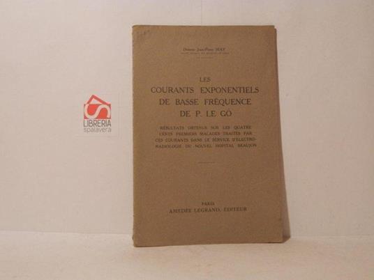 Les courants exponentiels de basse frequence de P. Le Go - copertina