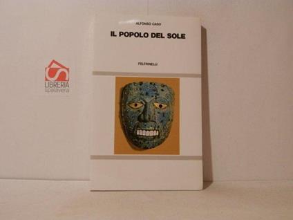 Il popolo del sole - Alfonso Caso - copertina