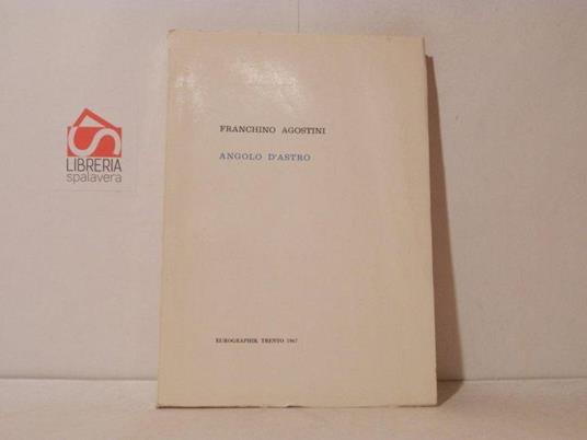 Angolo d'astro - Franchino Agostini - copertina