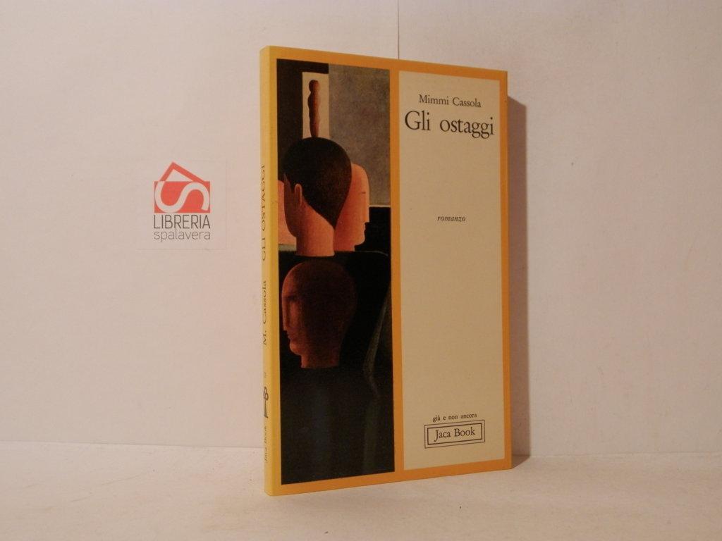 Gli ostaggi