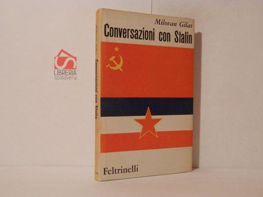 Conversazioni con Stalin - Milovan Gilas - copertina