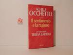 Il sentimento e la ragione. Un intervista di Teresa Bartoli