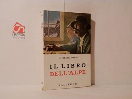 Il libro dell'Alpe - Giuseppe Zoppi - copertina