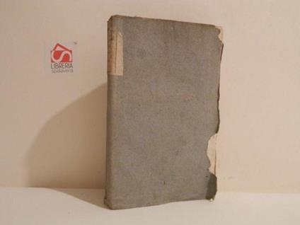 Vite de' pittori antichi scritte ed illustrate da Carlo Dati nell'Accademia della Crusca Lo smarrito - Carlo Dati - copertina