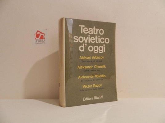Teatro sovietico d'oggi - Aleksej Arbuzov - copertina
