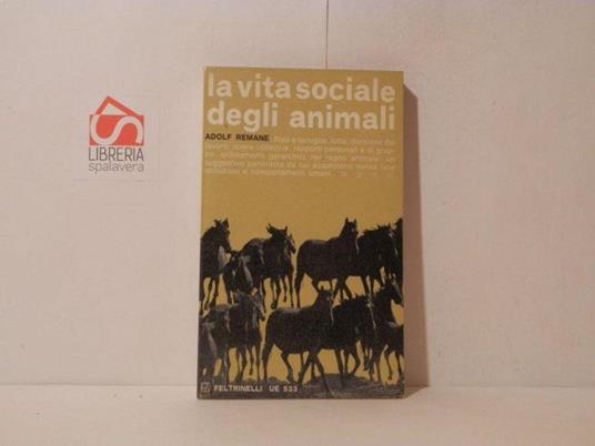 La vita sociale degli animali - Adolf Remane - copertina