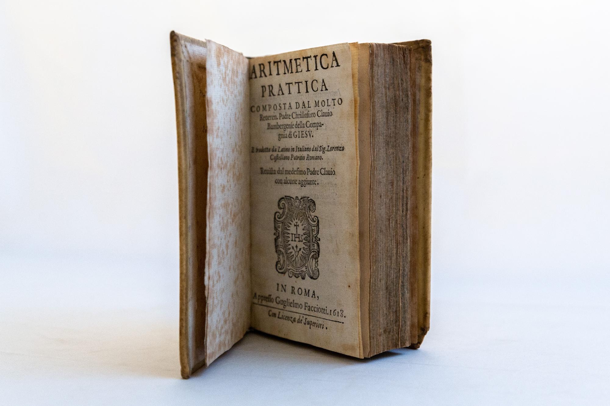 Aritmetica prattica composta dal molto reveren. padre Christophoro Clavio Bambergense nella Compagnia di Giesu. E tradotta da latino in italiano dal sig. Lorenzo Castellano patritio romano. Revista dal medesimo padre Clavio con alcune aggiunte