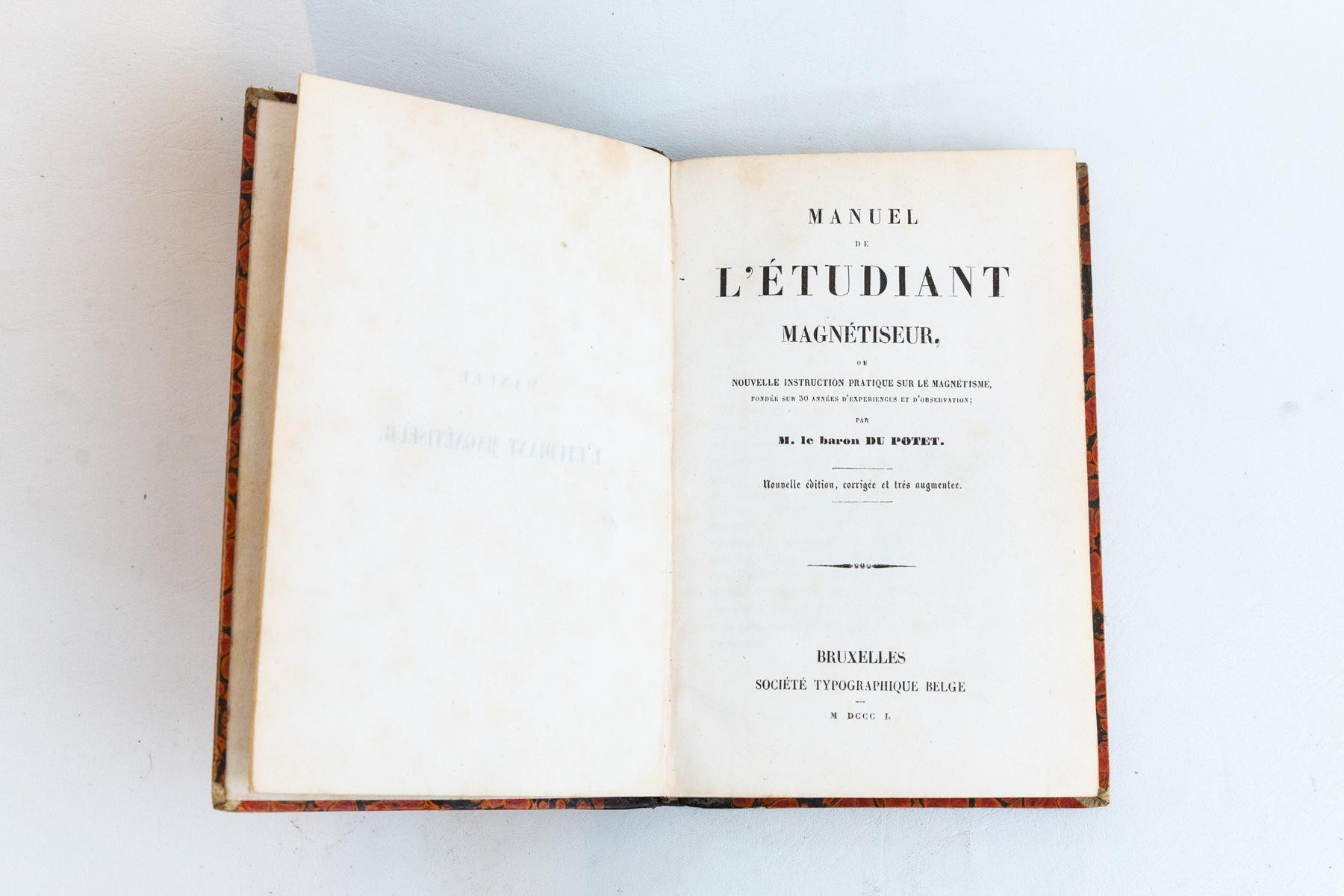 Manuel de l'étudiant magnétiseur, ou Nouvelle instruction pratique sur le magnétisme, fondée sur 30 années d'experiences et d'observation