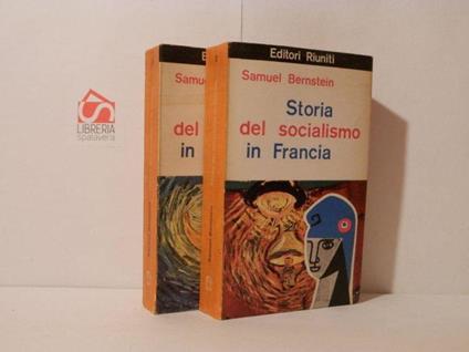 Storia del socialismo in Francia. Dall'illuminismo alla Comune - Samuel Bernstein - copertina