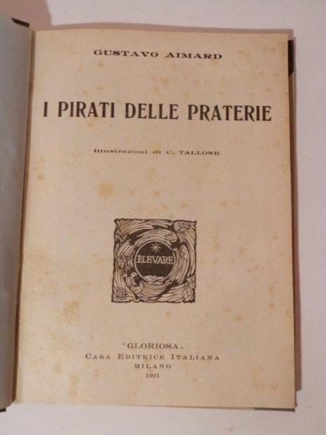 I pirati delle praterie - Gustave Aimard - 2