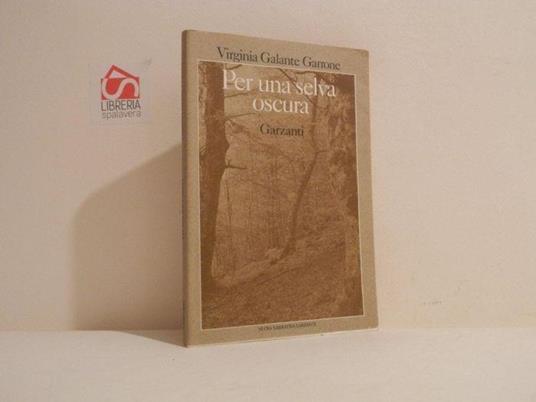 Per una selva oscura - Virginia Galante Garrone - copertina