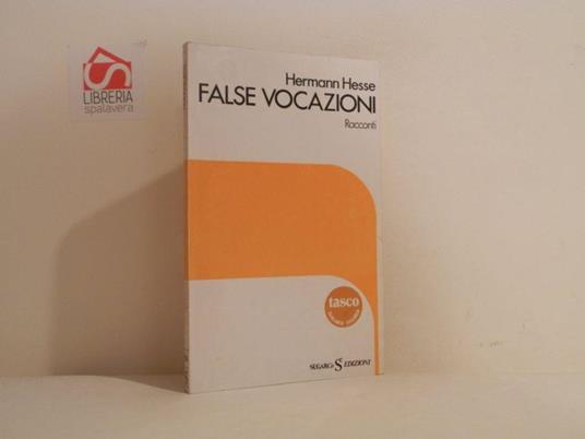 False vocazioni - Hermann Hesse - copertina