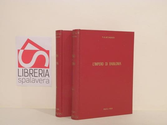 L' impero di Babilonia e di Ninive dalle origini fino alla conquista di Ciro descritto secondo i monumenti cuneiformi comparati colla Bibbia - Giuseppe Bruno - copertina