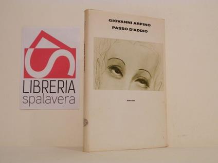 Passo d'addio - Giovanni Arpino - copertina