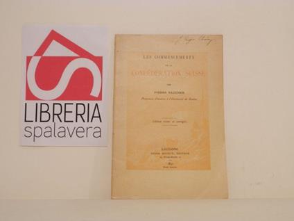 Les Commencements de la Confederation Suisse - copertina