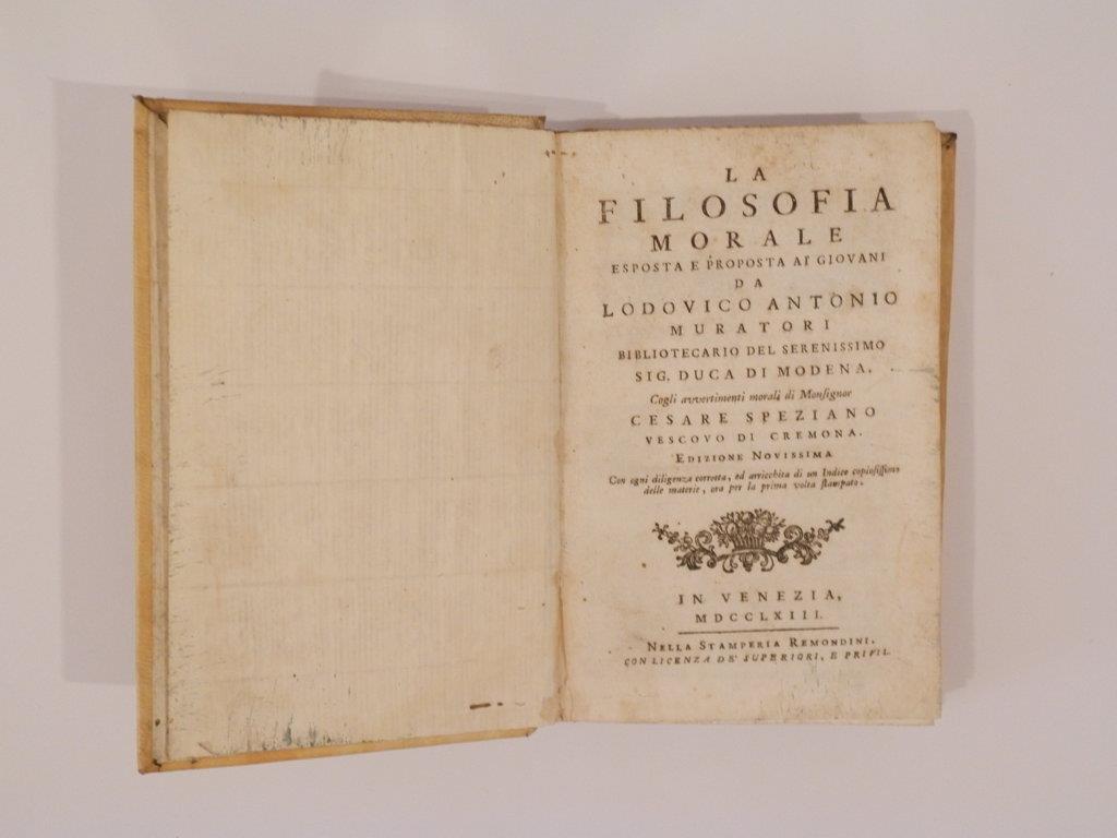 La filosofia morale esposta e proposta ai giovani. Edizione novissima, con ogni diligenza corretta, ed arricchita di un indice copiosissimo delle materie, ora per la prima volta stampato