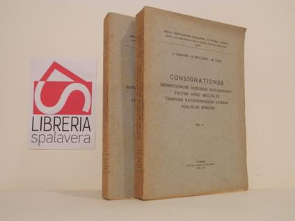 Consignationes beneficiorum dioecesis Novariensis factae anno MCCCXLVII tempore reverendissimi domini Guglielmi Episcopi. 2 volumi - copertina