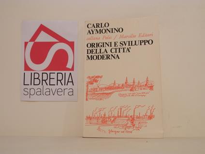 Origni e sviluppo della città moderna - Carlo Aymonino - copertina