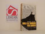 Rulli di tamburo per Rancas. Il romanzo scritto dai comuneros in rivolta
