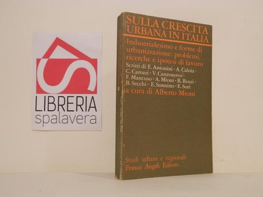 Sulla crescita urbana in Italia - Alberto Mioni - copertina