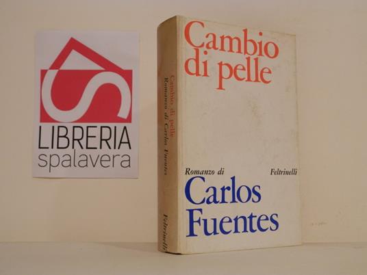 Cambio di pelle - Carlos Fuentes - copertina