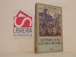 Lettere a una gentile signora