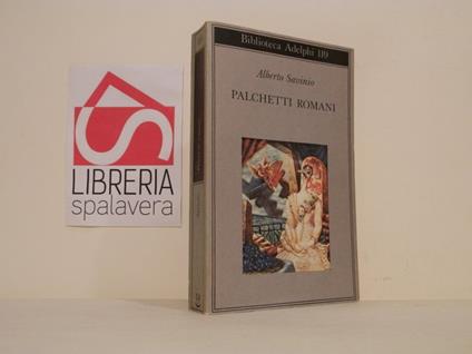 Palchetti romani - Alberto Savinio - copertina