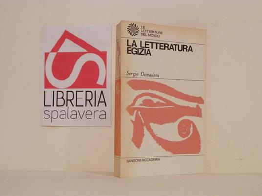 La letteratura egizia - Sergio Donadoni - copertina