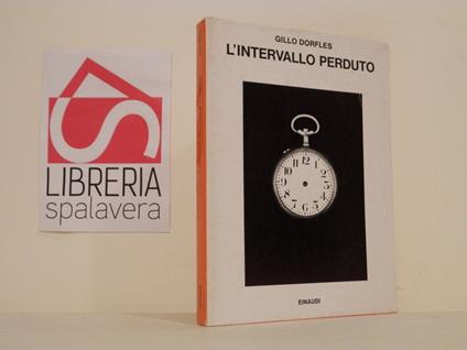 L' intervallo perduto - Gillo Dorfles - copertina