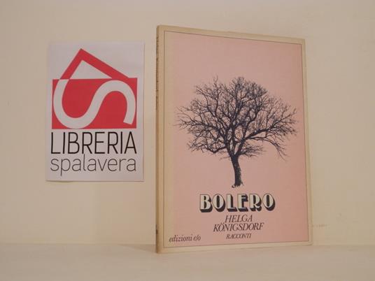 Bolero e altri racconti - Helga Königsdorf - copertina