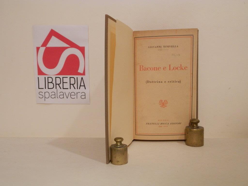 Bacone e Locke : dottrina e critica